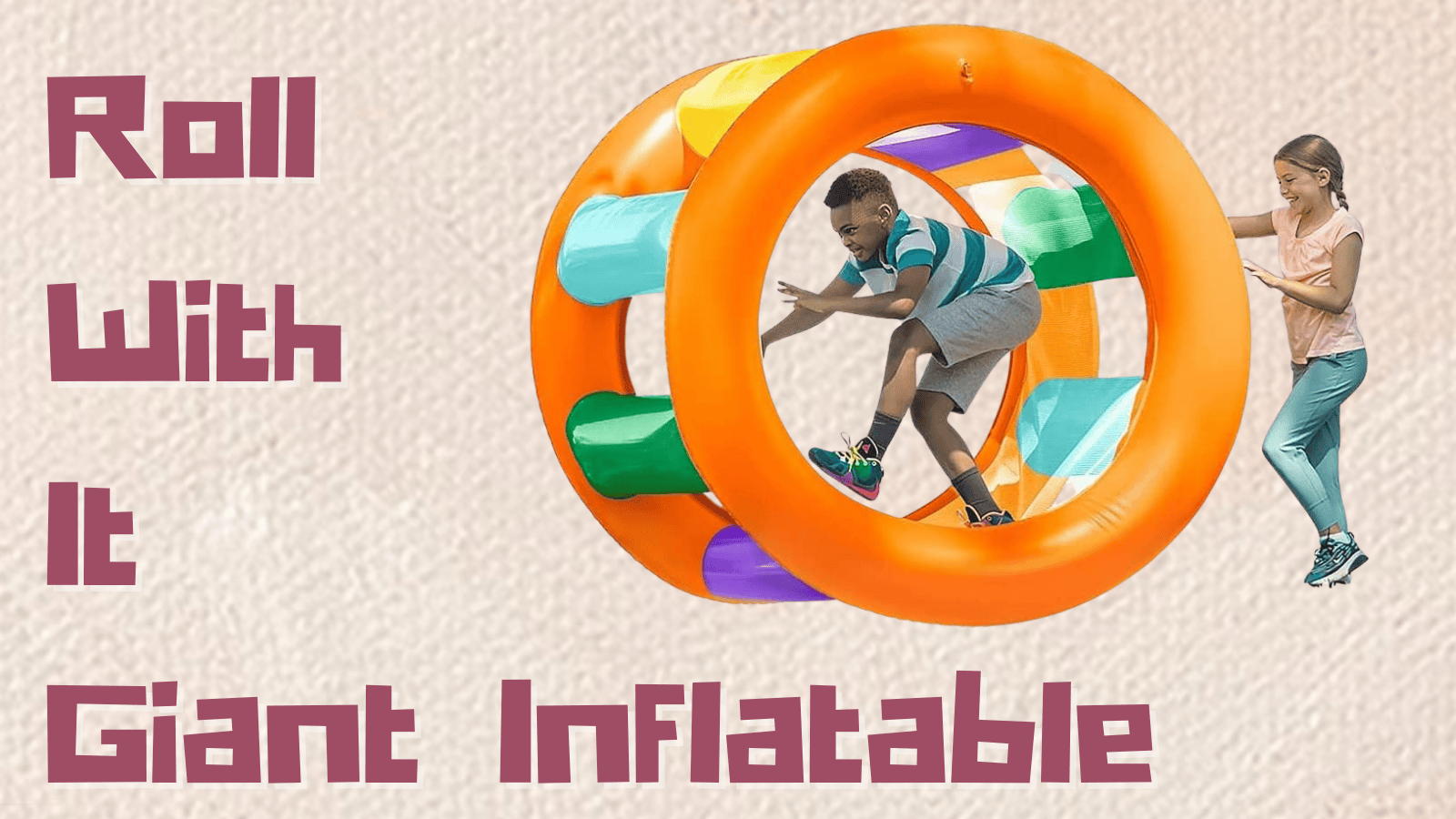 Roll with it giant inflatable wheel